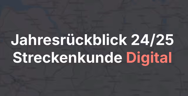Jahresrückblick der Streckenkunde 24/25